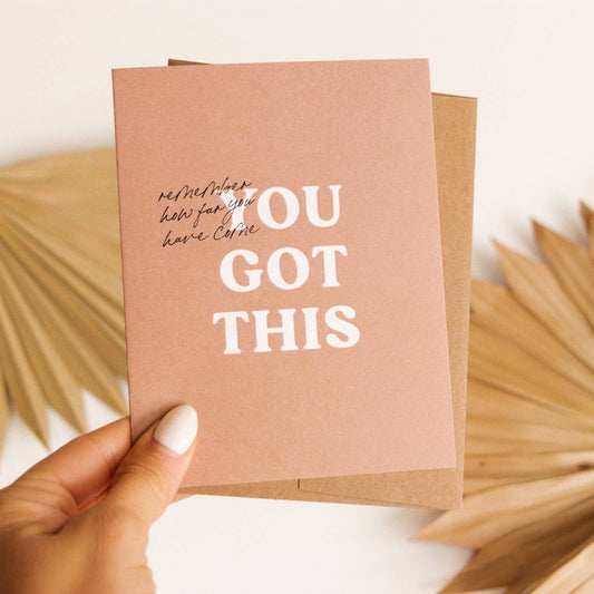 You Got This Greeting Card